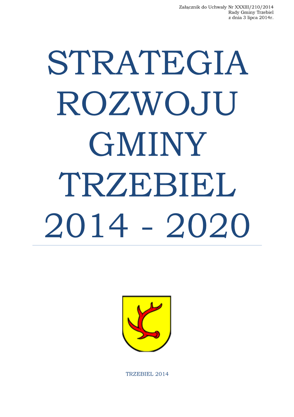 Strategia Rozwoju Gminy Trzebiel 2014-2020