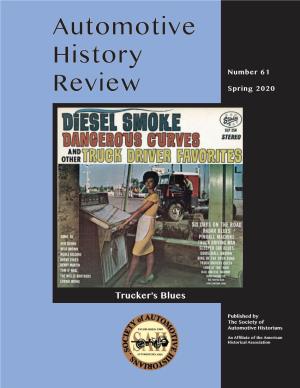 Automotive History Review (ISSN 1056-2729) Is a Peer Reviewed Publication of the Society of Automotive Historians, Inc