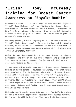 Joey Mccreedy Fighting for Breast Cancer Awareness on ‘Royale Rumble’