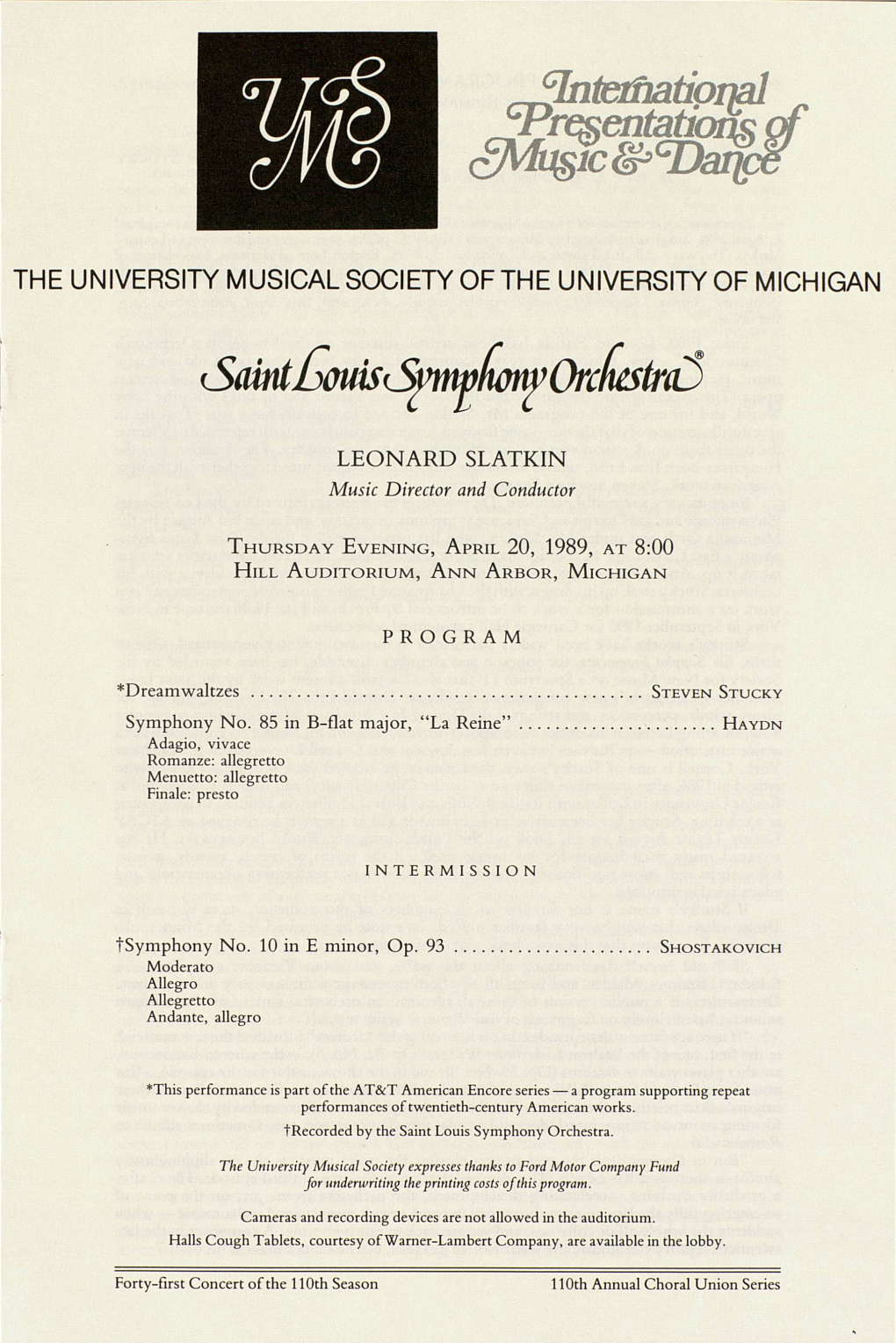 The University Musical Society of the University of Michigan