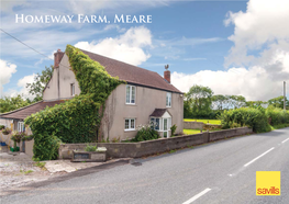 Homeway Farm, Meare Homeway Farm Westhay Road, Meare, Glastonbury, BA6 9TL Versatile Small Holding Nestled in the Somerset Countryside