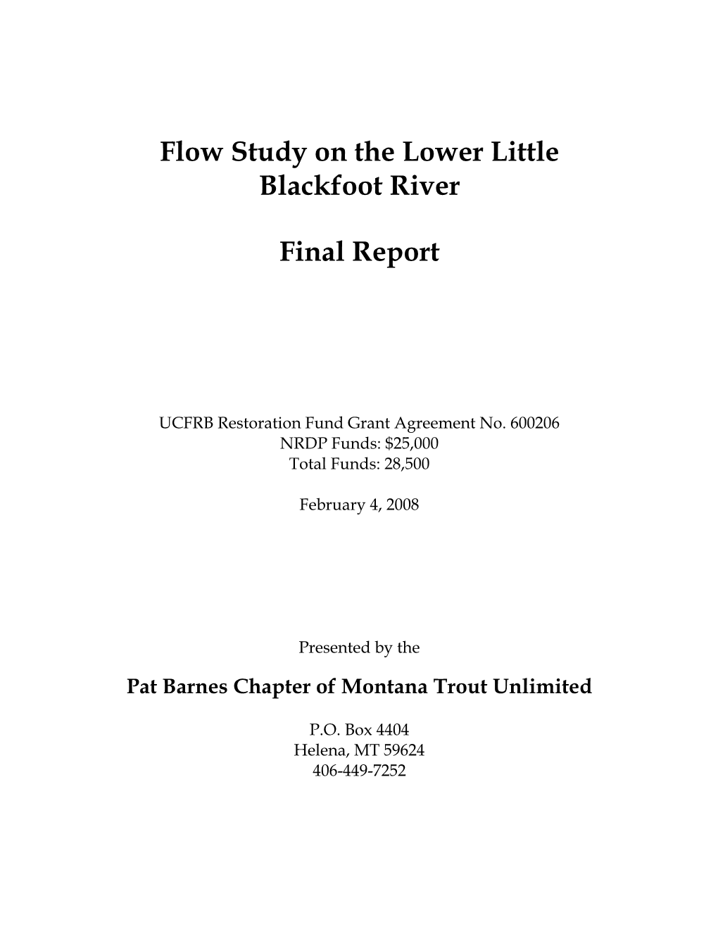 Flow Study on the Lower Little Blackfoot River