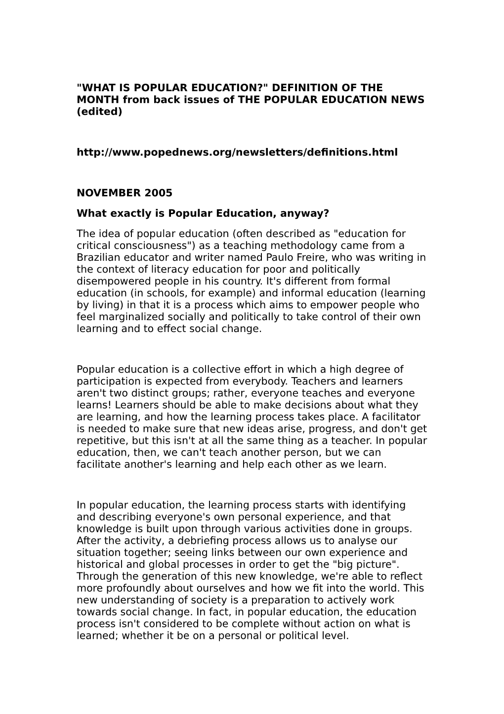 "WHAT IS POPULAR EDUCATION?" DEFINITION of the MONTH from Back Issues of the POPULAR EDUCATION NEWS (Edited)
