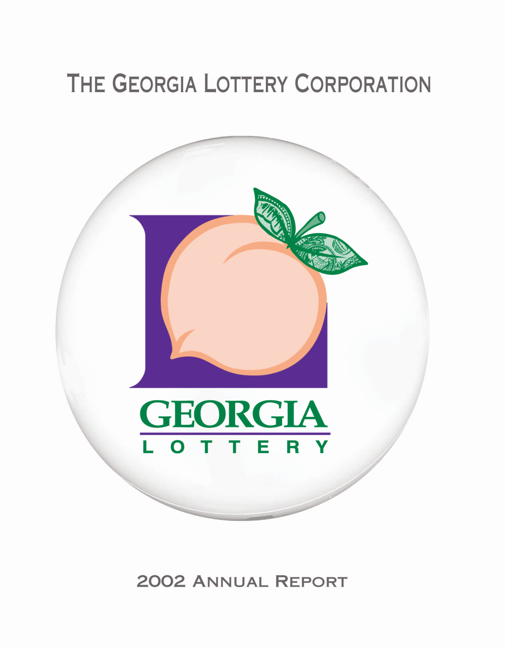 Georgia Lottery 2002 Annual Report