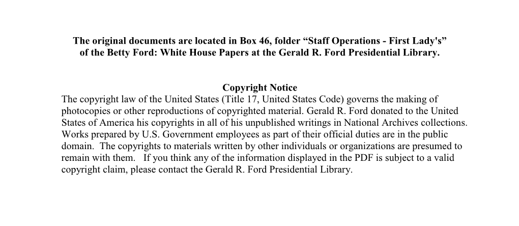 Staff Operations - First Lady's” of the Betty Ford: White House Papers at the Gerald R