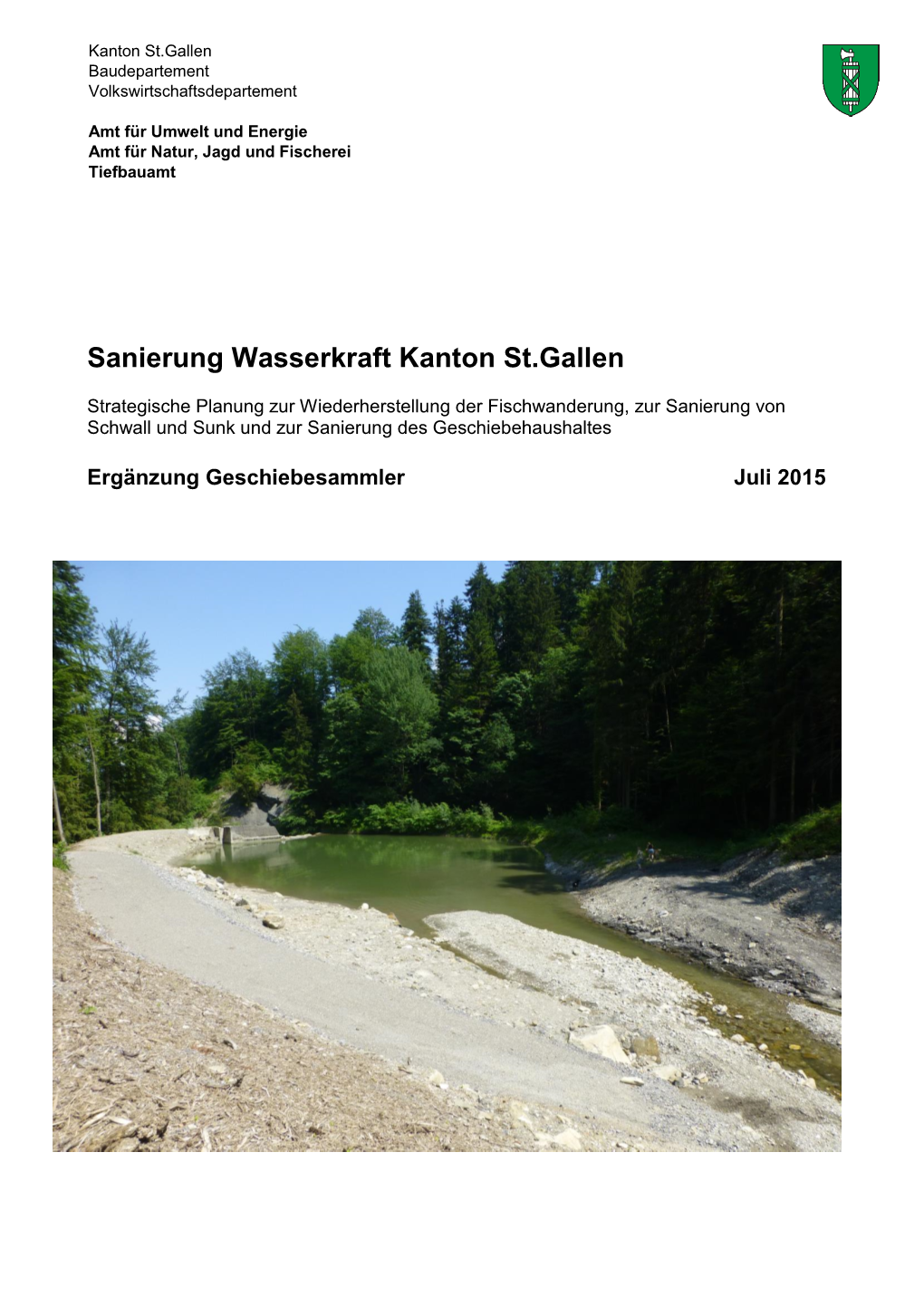Sanierung Wasserkraft Kanton St.Gallen