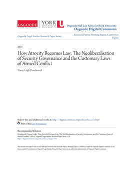 The Neoliberalisation of Security Governance and the Customary Laws of Armed Conflict