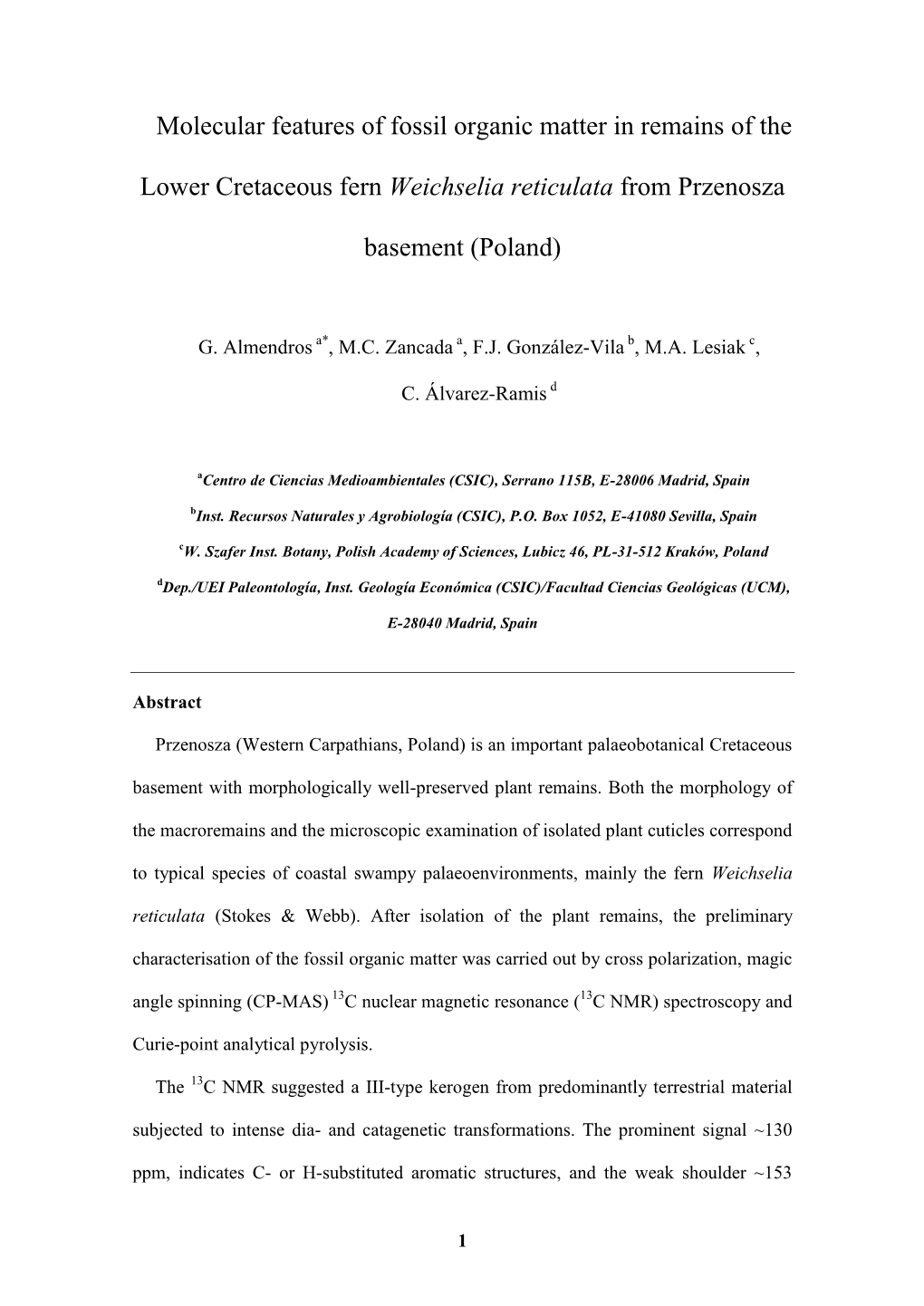 Molecular Features of Fossil Organic Matter in Remains of the Lower