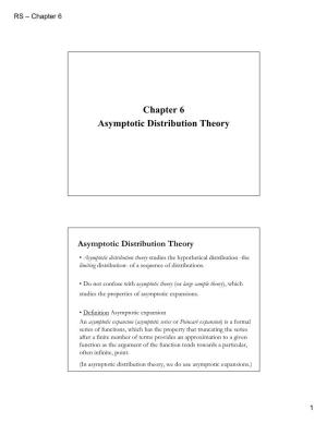 Chapter 6 Asymptotic Distribution Theory