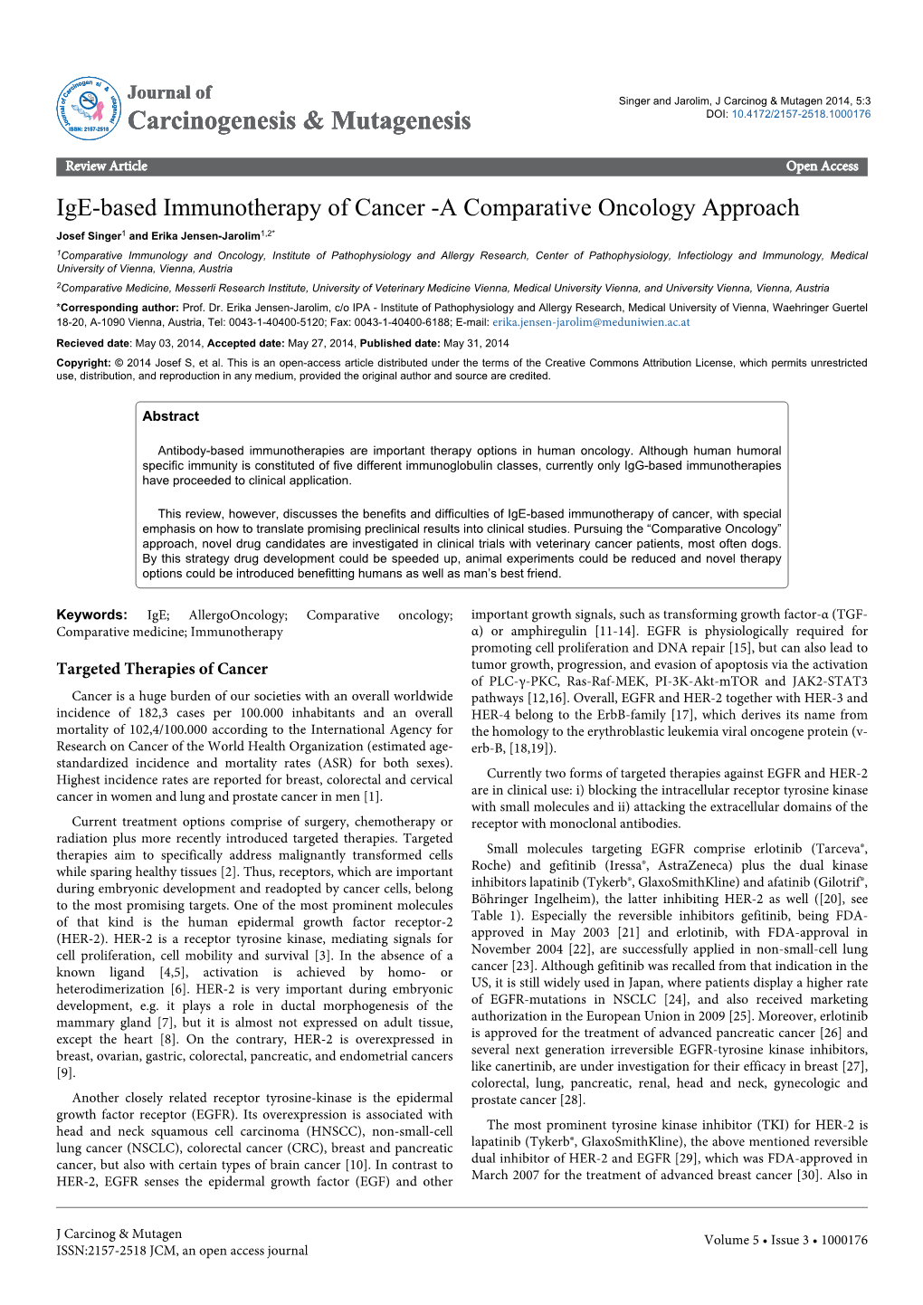 Ige-Based Immunotherapy of Cancer -A Comparative Oncology Approach