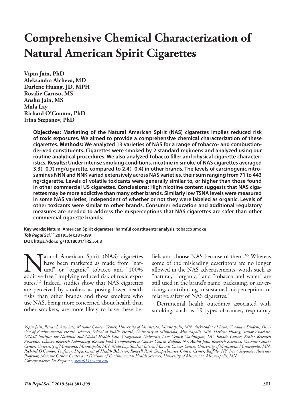 Comprehensive Chemical Characterization of Natural American Spirit Cigarettes