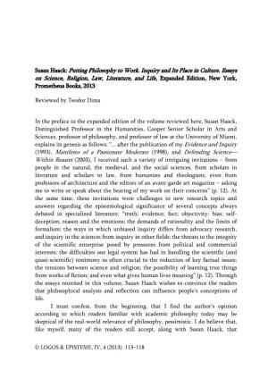 Susan Haack: Putting Philosophy to Work. Inquiry and Its Place in Culture