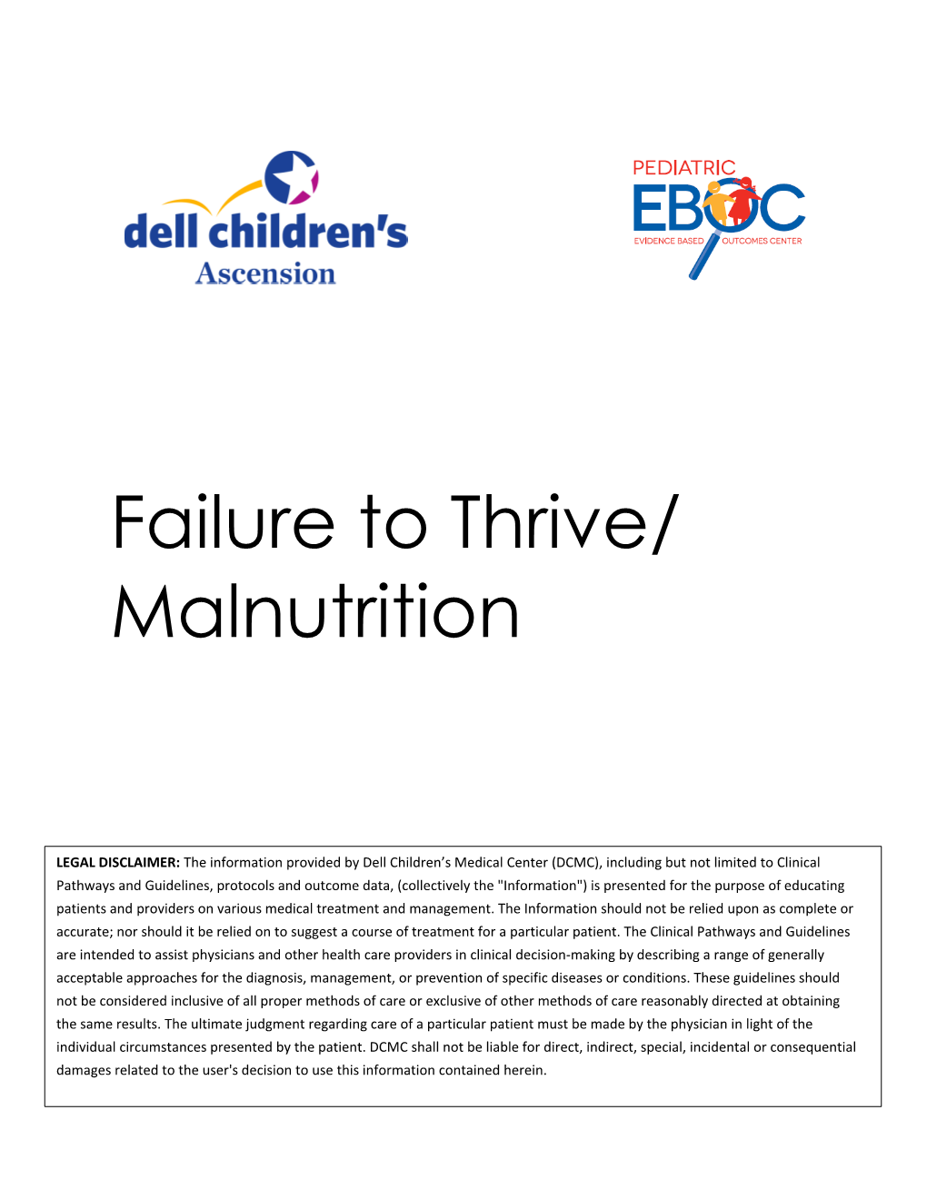Failure to Thrive/ Malnutrition Guideline