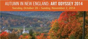 Autumn in New England: Art Odyssey 2014