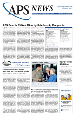 APS Selects 15 New Minority Scholarship Recipients the APS Has Awarded Campaign- Cosmic Rays As They Interact with of the Nucleon