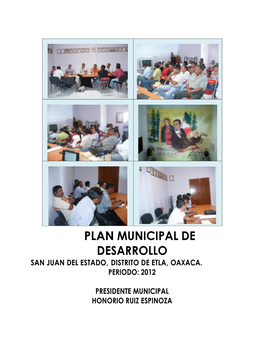 Plan Municipal De Desarrollo San Juan Del Estado, Distrito De Etla, Oaxaca
