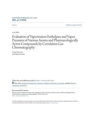 Evaluation of Vaporization Enthalpies and Vapor Pressures of Various Aroma and Pharmacologically Active Compounds by Correlation