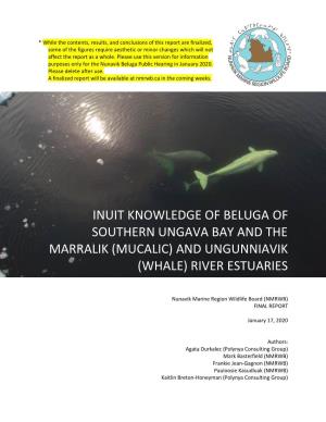 (Mucalic) and Ungunniavik (Whale) River Estuaries