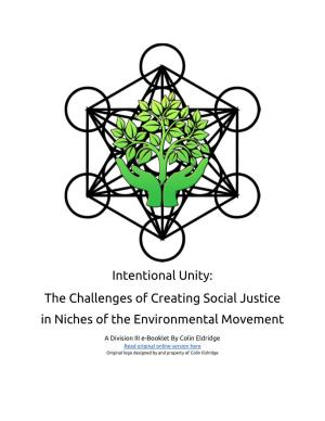 The Challenges of Creating Social Justice in Niches of the Environmental Movement