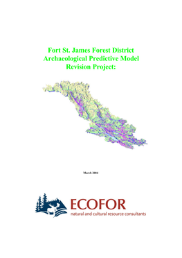 Fort St. James Forest District Archaeological Predictive Model