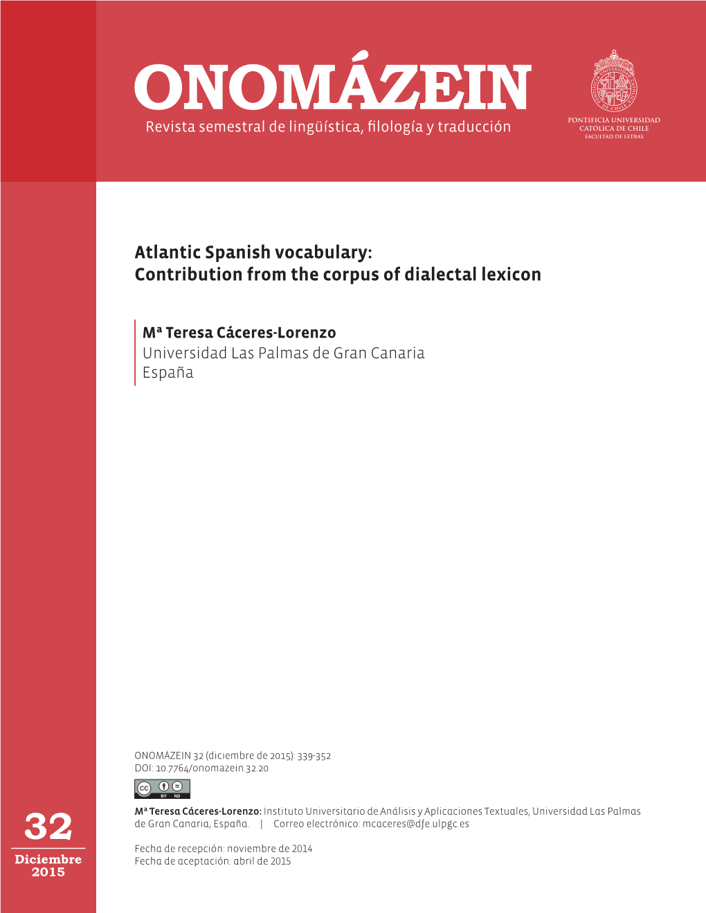 Atlantic Spanish Vocabulary: Contribution from the Corpus of Dialectal Lexicon