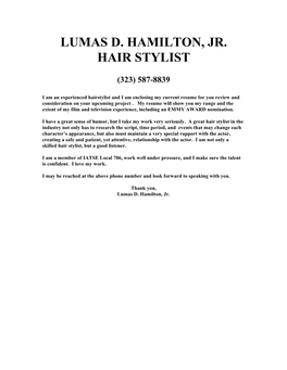 Lumas D. Hamilton, Jr. Hair Stylist