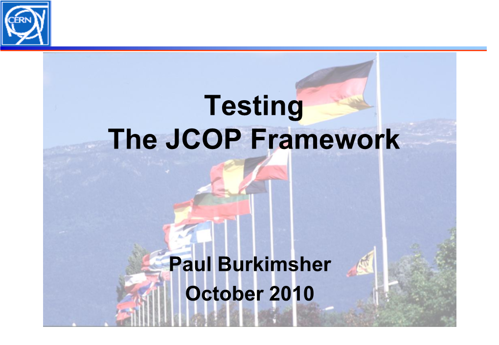 Testing the JCOP Framework