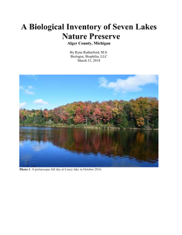 A Biological Inventory of Seven Lakes Nature Preserve Alger County, Michigan