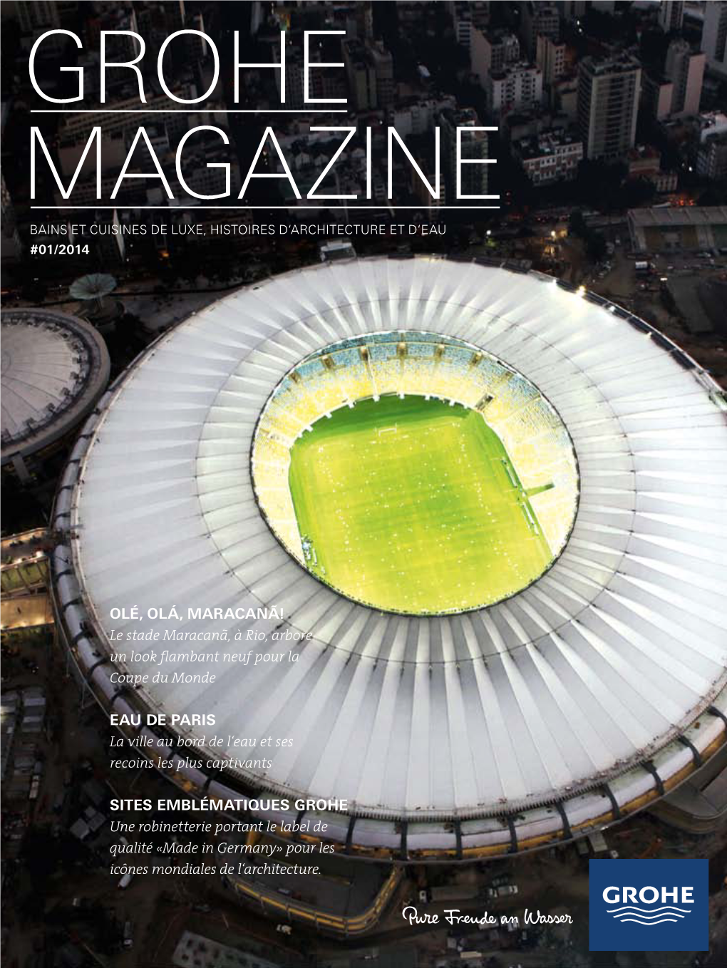 Le Stade Maracanã, À Rio, Arbore Un Look Flambant Neuf Pour La Coupe Du Monde Eau De Paris La Ville A