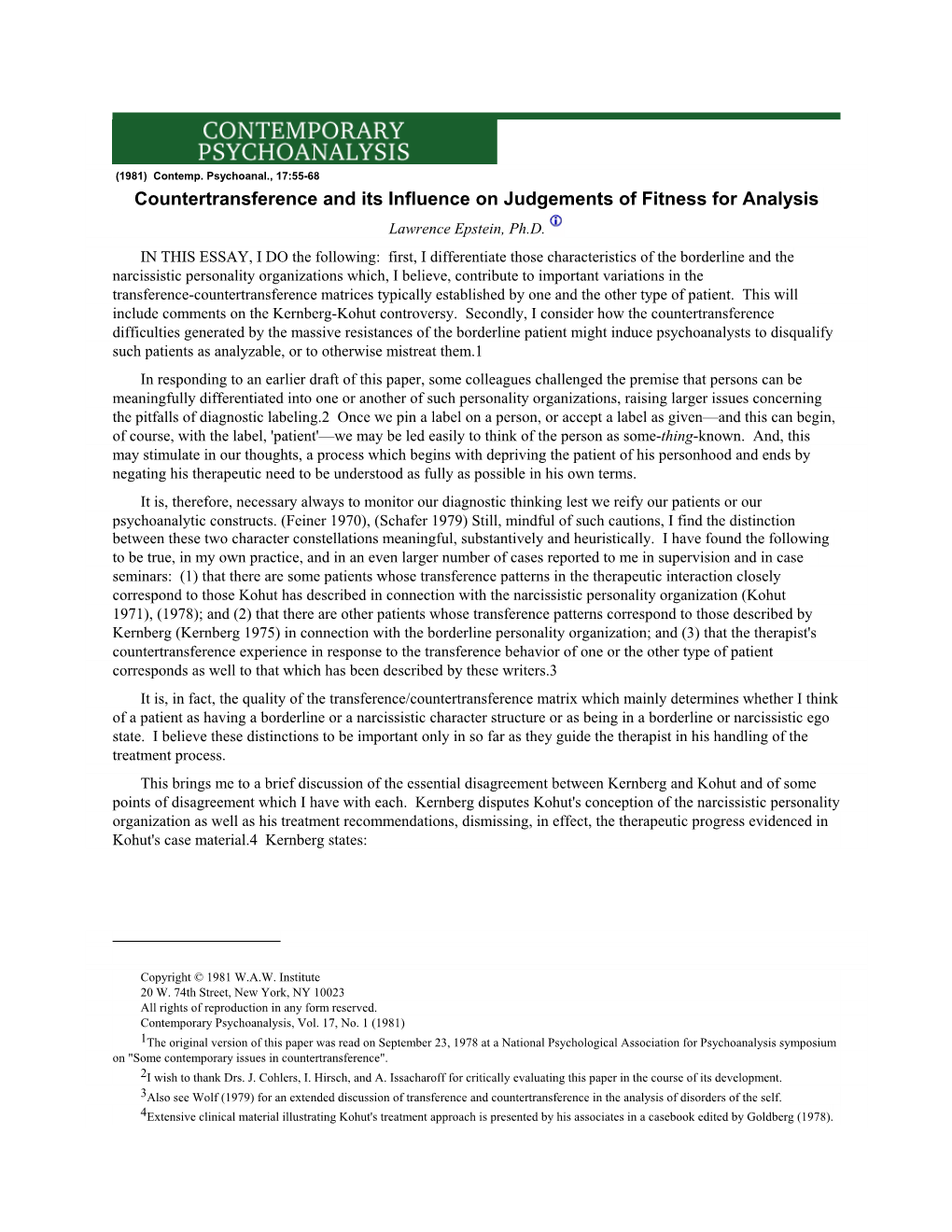 Countertransference and Its Influence on Judgements of Fitness for Analysis Lawrence Epstein, Ph.D