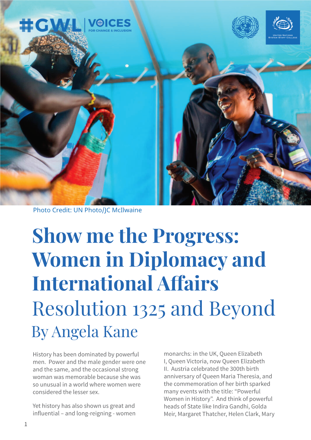 Show Me the Progress: Women in Diplomacy and International Affairs Resolution 1325 and Beyond by Angela Kane