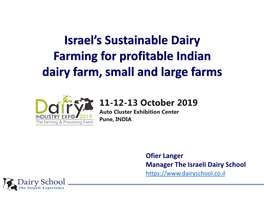 Israel's Sustainable Dairy Farming for Profitable Indian Dairy Farm, Small and Large Farms