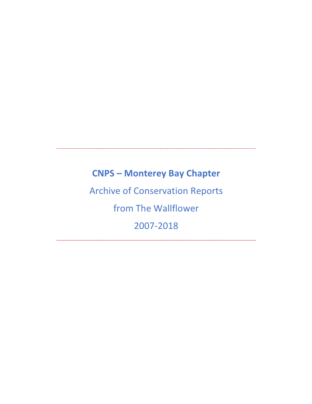 Monterey Bay Chapter Archive of Conservation Reports from the Wallflower 2007-2018