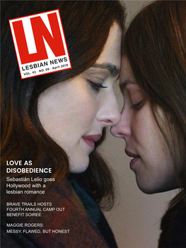 LOVE AS DISOBEDIENCE Sebastián Lelio Goes Hollywood with a Lesbian Romance
