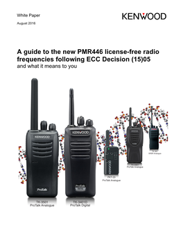 PMR446 License-Free Radio Frequencies Following ECC Decision (15)05 and What It Means to You