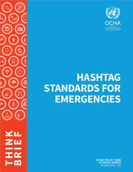 Think Br Ie F Hashtag Standards for Emergencies