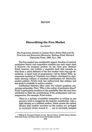 Discrediting the Free Market Ian Ayrest