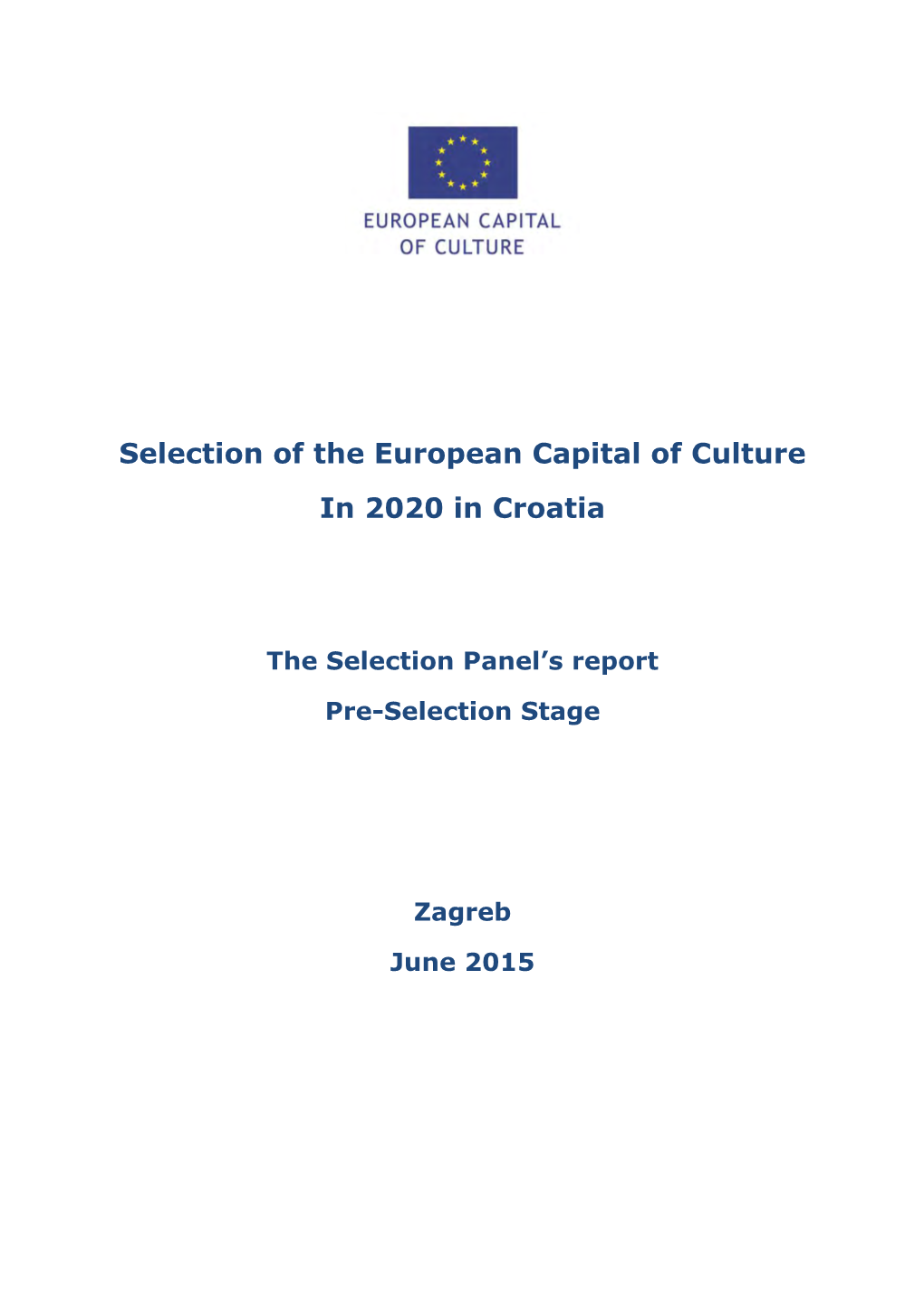 Selection of the European Capital of Culture in 2020 in Croatia