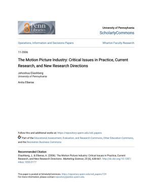 The Motion Picture Industry: Critical Issues in Practice, Current Research, and New Research Directions