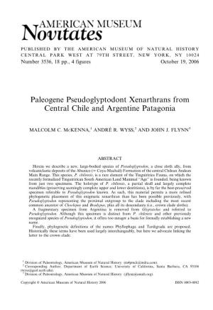 Paleogene Pseudoglyptodont Xenarthrans from Central Chile and Argentine Patagonia