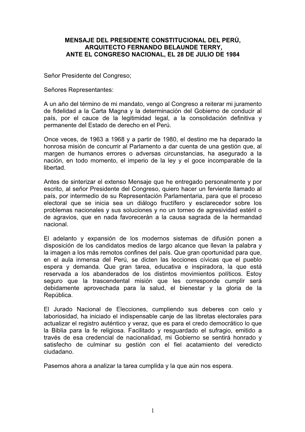 Mensaje Del Presidente Constitucional Del Perú, Arquitecto Fernando Belaunde Terry, Ante El Congreso Nacional, El 28 De Julio De 1984