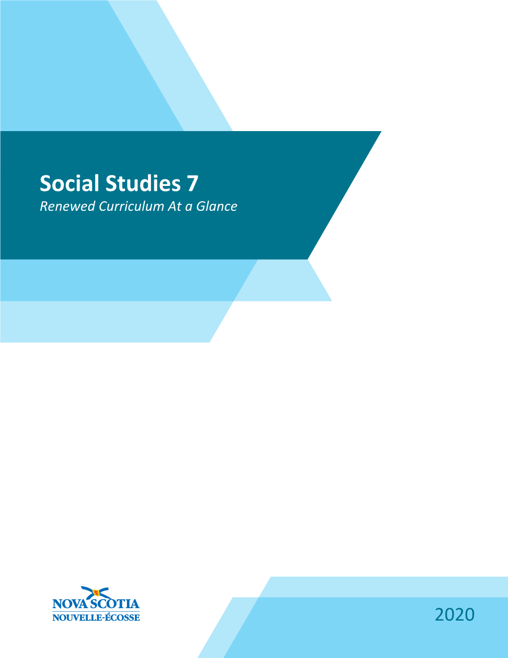 Social Studies 7 at a Glance Document to Only Be Used by Approved Teachers 2020-2021 Renewed Social Studies 7 Should Ask Questions About Their Own Communities