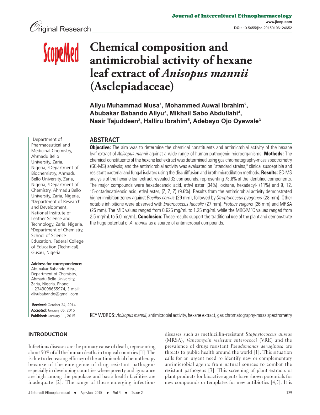 Chemical Composition and Antimicrobial Activity of Hexane Leaf Extract of Anisopus Mannii (Asclepiadaceae)