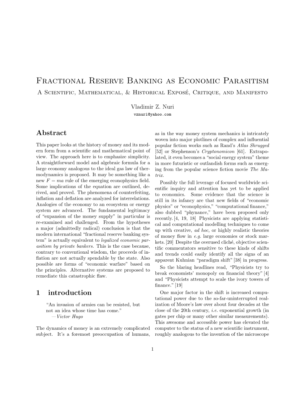Fractional Reserve Banking As Economic Parasitism a Scientific, Mathematical, & Historical Expose,´ Critique, and Manifesto
