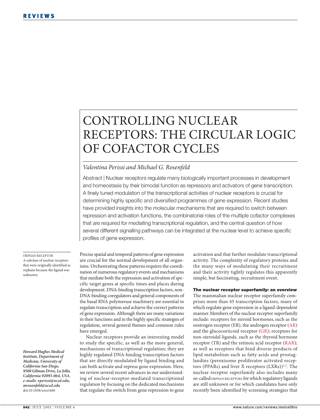 Controlling Nuclear Receptors: the Circular Logic of Cofactor Cycles