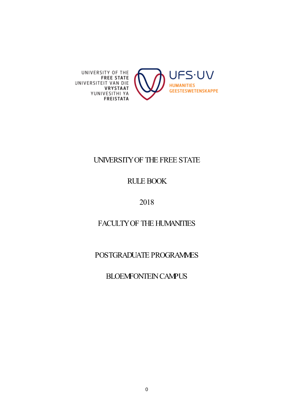 University of the Free State Rule Book 2018 Faculty of the Humanities