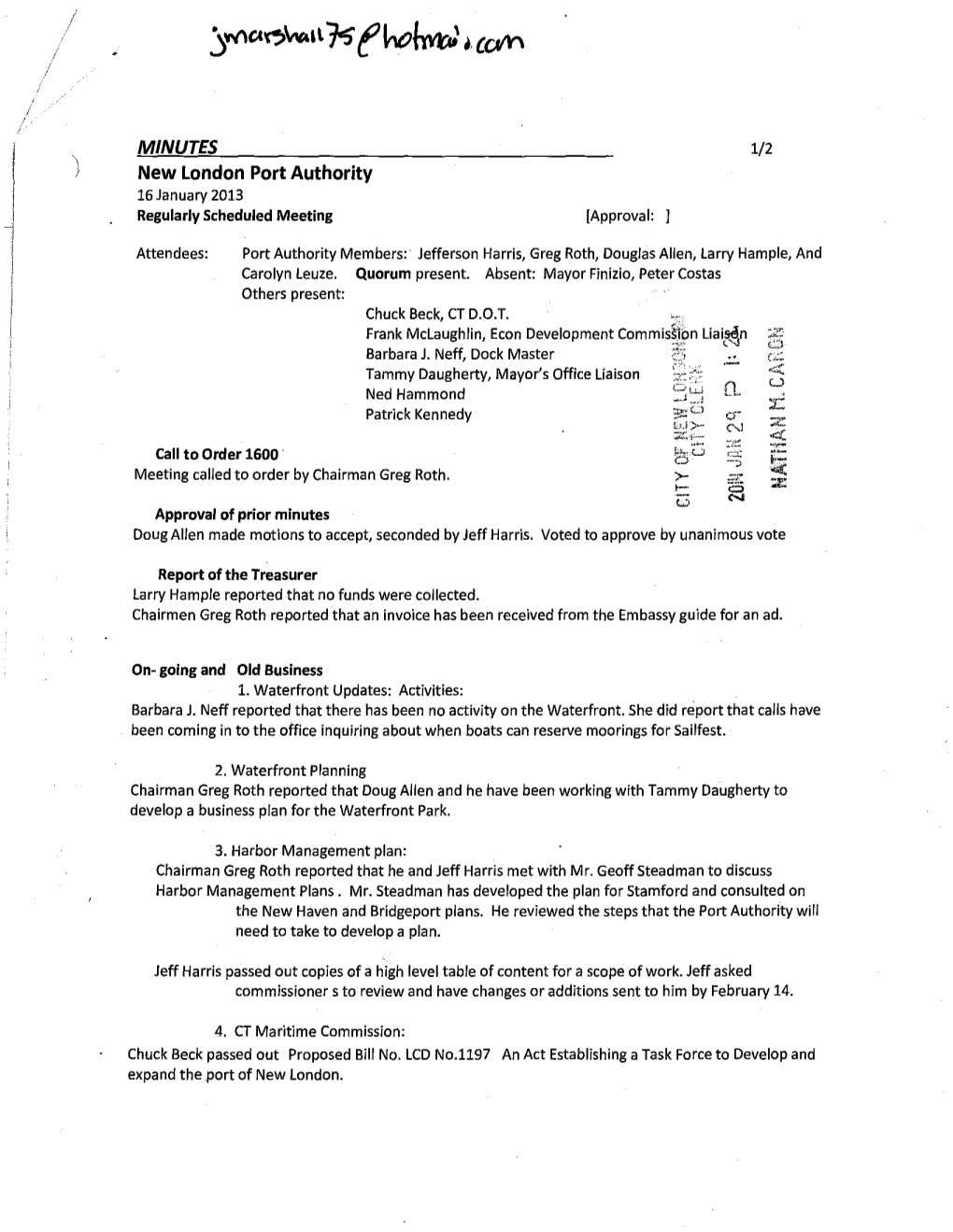 MINUTES 1/2 \ ) New London Port Authority 16 January 2013 Regularlv Scheduled Meeting [Approval: J