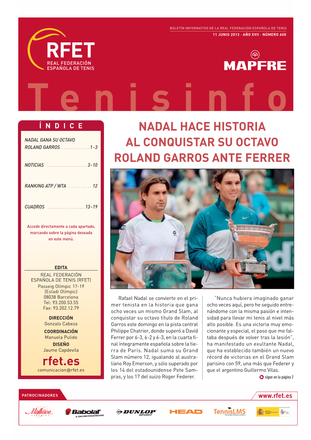 Nadal Hace Historia Al Conquistar Su Octavo Roland Garros Ante