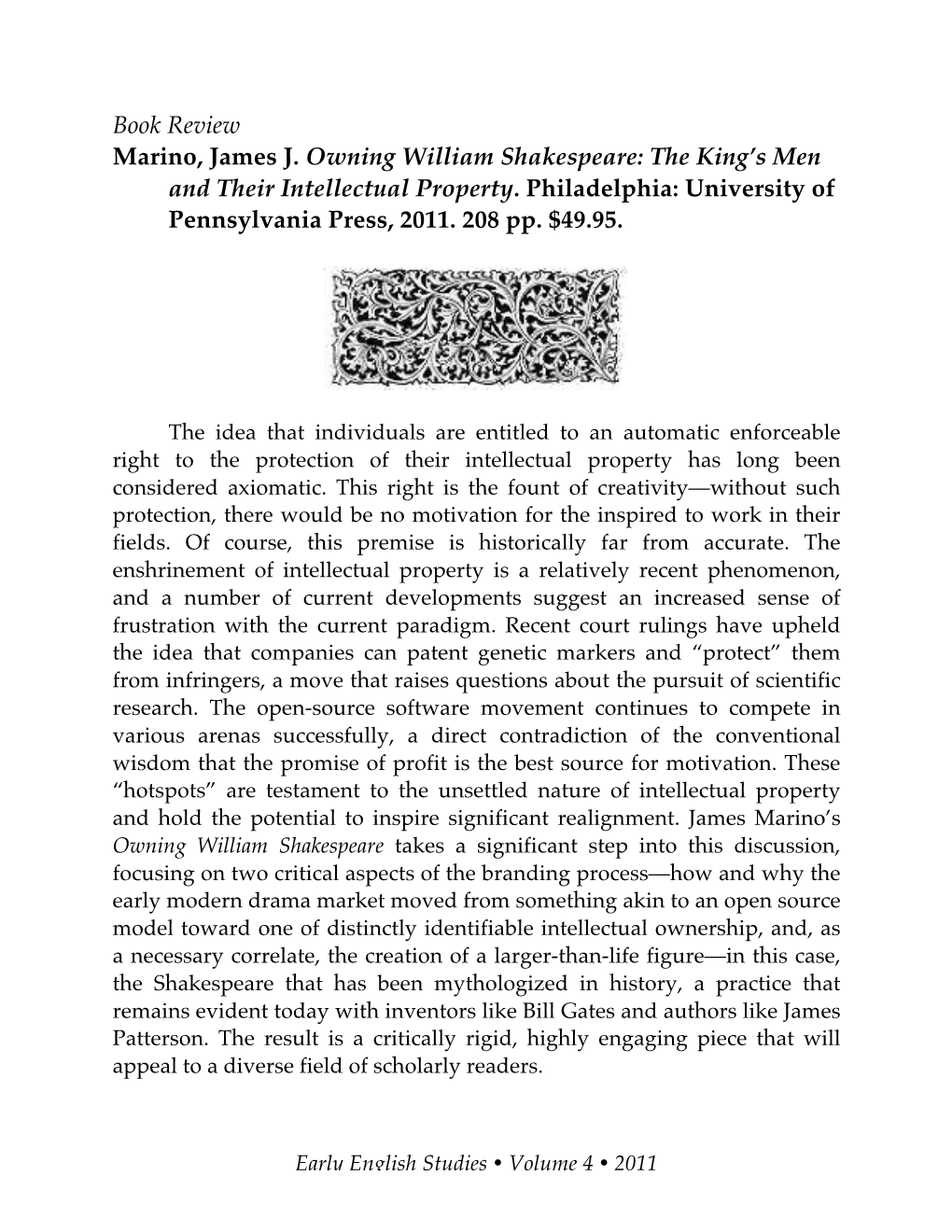 Book Review Marino, James J. Owning William Shakespeare: the King’S Men and Their Intellectual Property