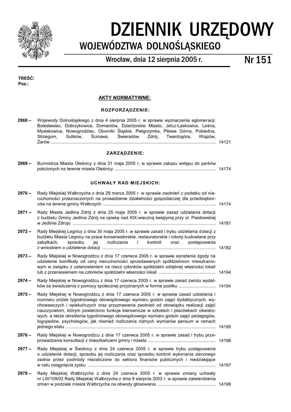 DZIENNIK URZĘDOWY WOJEWÓDZTWA DOLNOŚLĄSKIEGO Wrocław, Dnia 12 Sierpnia 2005 R